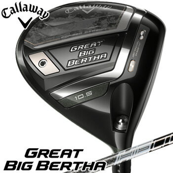 キャロウェイ 2023 グレート　ビッグバーサ ドライバー　US仕様　UST MAMIYA HELIUM NANOCORE IP 50 カーボンシャフト [Callaway　Great Big Bertha Drivers　2023 GBB ゴルフ]