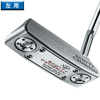 スコッティキャメロン 2023 SUPER SELECT NEWPORT2.5 PLUS パター 左用 US仕様 ［SCOTTY CAMERON スーパーセレクト ニューポート2.5 プラス ゴルフ LH レフティ