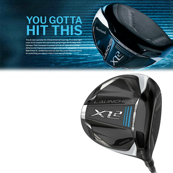 クリーブランド 2024 LAUNCHER XL 2　Draw ドライバー US仕様　ALDILA ASCENT PL 40 カーボンシャフト [cleveland ランチャー　XL2 ドロー　DRIVER　ゴルフ]