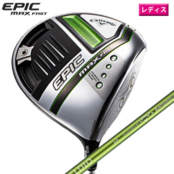 キャロウェイ 2021 EPIC MAX FAST WOMEN 039 S ドライバー 日本仕様 ELDIO40 for Callaway シャフト［Callaway Driver レディース ウィメンズ エピックマックスファスト ゴルフ