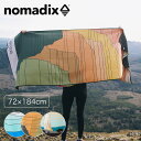 【最大3000円クーポン配布中】 ノマディクスタオル 72×184cm NOMADIX TOWEL 吸水速乾 抗菌 バスタオル ビーチタオル ヨガマット キャンプ アウトドア 正規品