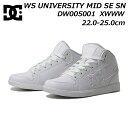 yP5{!3/30zfB[V[V[Y DC SHOES DW005001 UNIVERSITY MID SE SN EBY dc Xj[J[ fB[X C