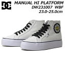 yP5{!}\ԒzfB[V[V[Y DC SHOES DW231007 WS MANUAL HI PLATFORM EBY Xj[J[ C