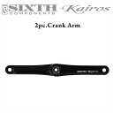 2ピース クランク SIXTHcomponentsKairos Crank Arm Black 170mm(シックスコンポーネンツ カイロス2ピース クランク ...