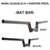 饤 ϥɥ ROCKBIKES x MASTER PISTABAT BAR ( åХ ޥԥ ХåȥС )ԥȥХ ɥХ Х ޥƥ  ž ѡ ̵