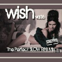 【セール】 DJ REW / WISH VOL.16 R＆B Mix 全25曲 キャッチー＆メロウ ミックス MIXCD CD クラブ ミュージック HIPHOP R&B CLUB MIX 洋楽 音楽 ヒップホップ MUSIC ミックスCD ミックス PLAYERS ONLY 好きに♪