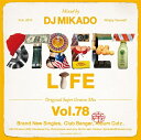 yZ[z DJ~Jh STREET L1FE Vol.78 DJ Mikado MIXCD DJ Xg[gCt CD S30 Street L1fe Nu ~[WbN HIPHOP CLUB my y qbvzbv MUSIC ~bNXCD ~bNX DɁ