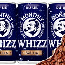 【セール】 DJUE / Monthly Whizz VOL.116 MIXCD DJ UE CD 全28曲 DJウエ クラブ ミュージック HIPHOP R&...