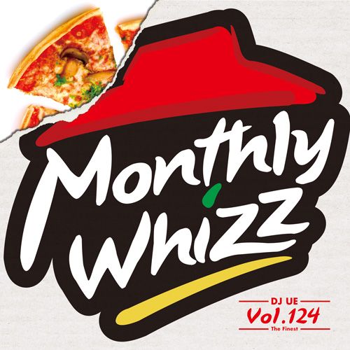 【セール】 DJUE / Monthly Whizz VOL.124 MIXCD DJ UE CD 全28曲 DJウエ クラブ ミュージック HIPHOP R&B CLUB MIX 洋楽 音楽 ヒップホップ MUSIC ミックスCD ミックス 好きに♪