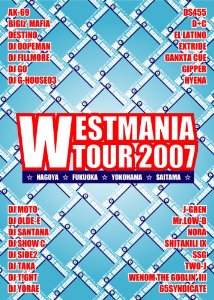 【最安値挑戦中】 WESTMANIA TOUR 2007 2枚組 ウエストマニア ツアー ヒップホップ DVD AK-69、BIGIZ'MAFIA、DESTINO…