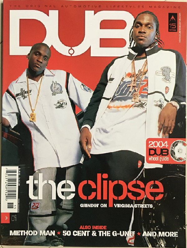 【ダブマガジン US版】 No.15 DUB Magazine USA The Clipse 輸入雑誌 自動車雑誌 ザ・クリプス ライフスタイル ラグジュアリー カーマガジン カスタムカー ハリウッド セレブ スター 雑誌 カス…