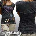 トゥルーレリジョン レディース Tシャツ 【200種類の品揃え】 TRUE RELIGION トップス LAセレブ 着用 サファリ セレカジ ファッション 雑誌 掲載 ブランド サーフ スタイル セール