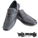 トゥルーレリジョン メンズ 靴 【200種類の品揃え】 TRUE RELIGION INDIE SHOE レザー ローファー ブラック シューズ 海外 LAセレブ ハイブランド サファリ カジュアル ファッション 雑誌 掲載 プレミアム ジーンズ ブランド サーフ ウェア ストリート スタイル 正規 商品