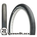 TIOGA（タイオガ） パワー ブロック/Power Block TIR192 【20inch/20インチ】【1.60（406） 〜 1.95inch（406）】【小径車用/BMX用】【タイヤ】【自転車用】