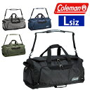 『4/18限定 最大P14倍』 コールマン ショルダーバッグ ショルダー ボストンバッグ スポーツバッグ Coleman 2way LG TRAVEL トラベル メンズ レディース キッズ ポイント10倍 送料無料 あす楽 誕生日プレゼント ギフト ラッピング無料