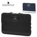 マキャベリック MAKAVELIC PCケース 【SIERRA/シエラ】 [DOUBLE DECKER PC CLUTCH] 3106-30601 メンズ レディース カバン 送料無料 プレゼント ギフト ラッピング無料 通販 【1019sale】 『oz』