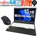 【フルHD液晶＆Webカメラ内蔵】美品 中古パソコン 中古ノートパソコン Office付 Windows11 FUJITSU LIFEBOOK A579 第八世代 Corei5 Microsoft Office 2021付 新品SSD 無線内蔵 HDMI 中古動作良好品【送料無料】