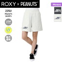 ROXY ロキシー レディース ショートパンツ PEANUTSコラボ RPT222503 UVカット パンツ ショート丈 ボトムス 速乾 吸汗 女性用