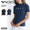 ROXY/ロキシー レディース 半袖 ラッシュガード RASHIE S/S 2024 SPRING RLY245035 UVガード UVカット ショートスリーブ ハイネック シンプル ブランド 水着 海水浴 正規品 プール 女性用