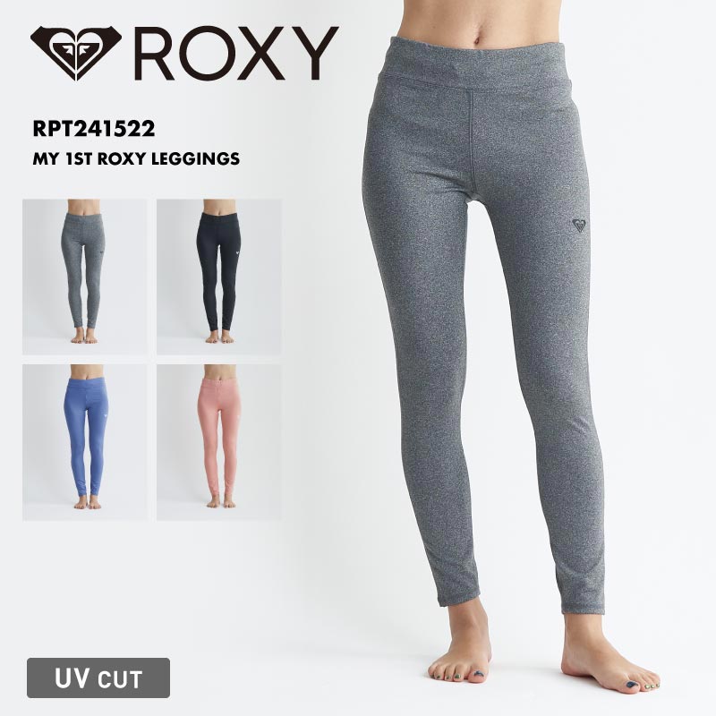 ROXY/ロキシー レディース レギンス MY 1ST ROXY LEGGINGS 2024 SPRING FITNESS RPT241522 速乾 UVカット 厚手素材 紫外線対策 フィットネス シンプル ヨガ 無地 ロゴ 透け感なし 女性用