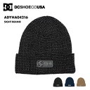 DC SHOES/ディーシー メンズ ニット帽 SIGHT BEANIE 2024SNOW ADYHA04216 スノーボード スキー スノボ 防寒 ビーニー ...