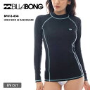 BILLABONG/ビラボン レディース 長袖 ラッシュガード HIGH NECK LS RASHGUARD 2025 SPRING BF013-858 水着 UPF+50 紫外線対策 日焼け対策 サーフィン ビーチ 海 プール シンプル ブランド 女性用 【☆】