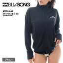 BILLABONG/ビラボン レディース 長袖 ジップラッシュガード ZIP UP STAND LOOSE RASHGUARD 2025 SPRING BF013-853 水着 UPF+50 紫外線対策 日焼け対策 サーフィン ビーチ 海 プール シンプル ブランド 女性用 【☆】