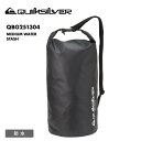QUIKSILVER/クイックシルバー メンズ 防水バッグ MEDIUM WATER STASH 2025 SPRING GLOBAL QBG251304 リュック アウトドア 大容量 サーフィン 海水浴 ビーチ 海 プール キャンプ アウトドア 男性用