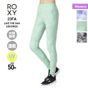 全品10%OFF券配布中 ROXY ロキシー レディース 水陸両用 UVカットレギンス RPT234521 ヨガ UPF50+ 速乾 ボトムス ロングタイツ ジ...