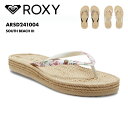 ROXY/ロキシー レディース ビーチサンダル SOUTH BEACH III 2024 SPRING ARSD241004 シンプル ビーサン サンダル ビー...