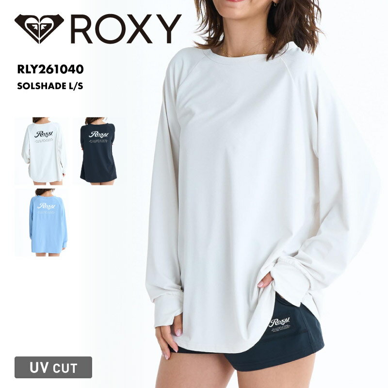 全品10%OFF券配布 ラッシュガード ソルシェード 長袖 ロンT UVカット ROXY ロキシー 2026年春夏 レディース SOLSHADE…