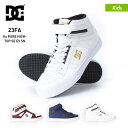 全品10％OFF券配布 DC SHOES/ディーシー キッズ シューズ ハイカット DK234009 スケートボードシューズ スケシュー スニーカー くつ 靴 スケボー ジュニア 子供用 こども用 男の子用