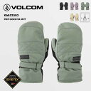 VOLCOM/ボルコム レディース GORE-TEX ミトングローブ PEEP MITT 2025 SNOW K6852503 スノボ スノーボード スキー 手...