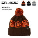全品エントリーP5倍 BILLABONG/ビラボン レディース ニット帽 PONPON JQ BEANIE 2024 FALL BE014-910 ポンポン 女性用 防寒 ニットキャップ ビーニー ロゴ 帽子 おしゃれ 【☆】