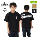 ELEMENT エレメント キッズ 半袖 Tシャツ BC025-243 トップス ティーシャツ ロゴ ジュニア 子供用 こども用 男の子用 女の子用