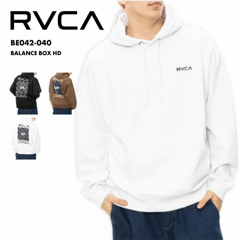 RVCA/ルーカ メンズ パーカー BALANCE BOX HD BE042-040 2024 FALL＆WINTER 長袖 プルオーバー ビッグシルエット フード付き ロゴ ブランド 男性用 《ブラック・ブラウン・ホワイト》 型落ち アウトレット
