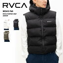 全品エントリーP5倍 RVCA/ルーカ メンズ ベスト RVCA PUFFER VEST JACKET 2024 FALL&WINTER BE042-768 ジャケット フード着脱可能 ドローコード 防寒 防風 おしゃれ かっこいい 秋冬 ロゴ 男性用 男性用 【☆】
