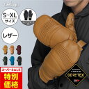 OCSTYLE GORE-TEX ゴアテックス レザー スノーボード スキー インナー付 グローブ ミトン
