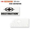 \8/11まで マラソンP2倍クーポン最大10%OFF/ ステッカー・スター+ディスティネーション DESTINATION デスティネーション サーフィン サー...
