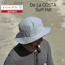 \マラソン実質最終日P2倍&クーポンも/ サーフハット メンズ レディース De La COSTA Surf Hat デラコスタ UV CARE 男性 女性 フ...