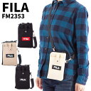 フィラ スマホポシェット FM2353 FILA スマホショルダー 斜め掛け お財布バッグ メンズ レディース スマホポーチ 携帯ホルダー