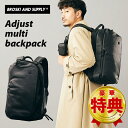 BROSKI AND SUPPLY (Adjust multi backpack)リュック バックパック カバン 鞄 防水レザー 防水 レザー 本革 革 ブロス...
