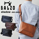 BALZO shadow BSD-26003 姫路レザー 日本製 鞄 かばん カバン バッグ バック ミニショルダー ショルダー メッセンジャーバッグ ミニバッ...