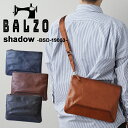 BALZO shadow BSD-19003 姫路レザー 日本製 鞄 サコッシュ かばん カバン バッグ バック ミニショルダー ショルダー メッセンジャーバッ...