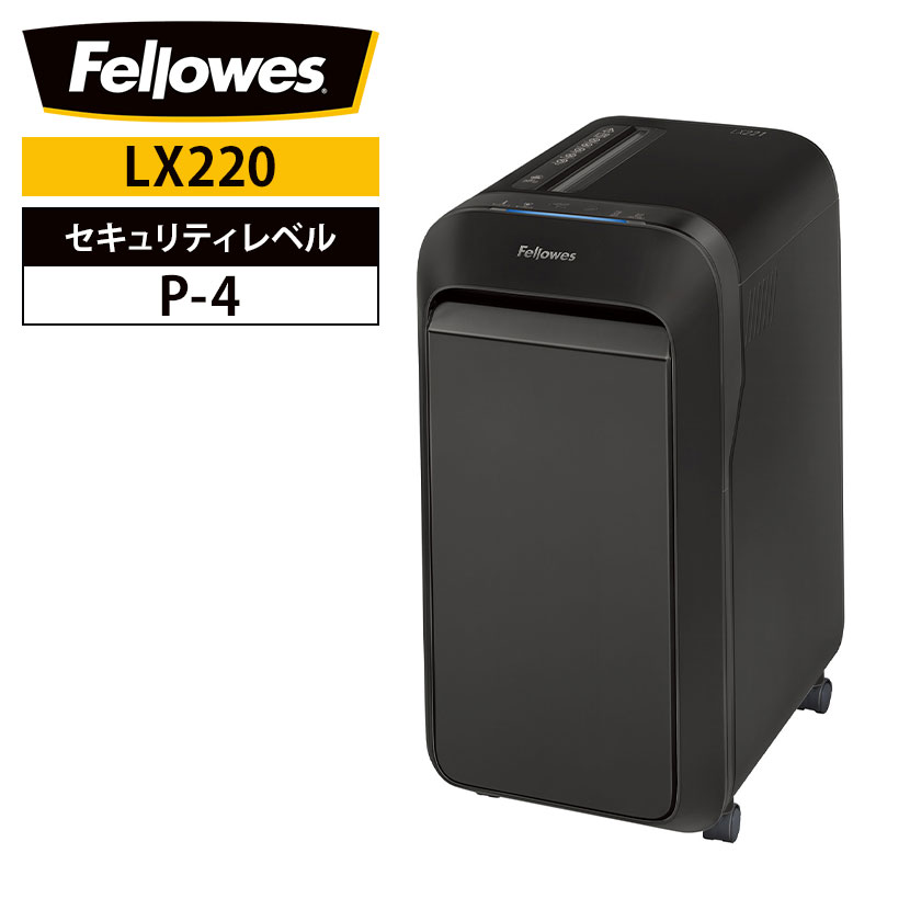 Fellowes フェローズ プロフェッショナルシュレッダー A4対応 カード裁断可 ミニカット 4×12mm ダストボックス30L LX220