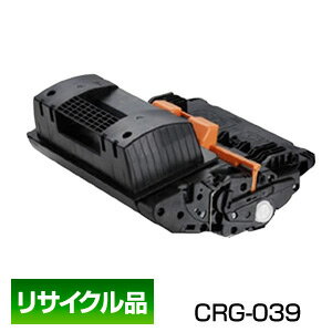 キヤノン用 Canon用 トナー カートリッジ039 (CRG-039/Cartridge-039) 保証付 リサイクル品