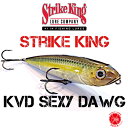 【在庫処分】StrikeKing/ストライク キング 【 KVD Sexy Dawg / セクシー ドーグ 】 ケビン ヴァンダム ペンシル トップウォーター ドッグウォーク 水面系 アマゾン ナマズ ブラックバス（代引き不可 クリックポスト発送）