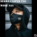 DEKKAshizendo / デッカ自然堂 【 DEKKA MASK AAA / デッカ マスク AAA 】 キャスパー グラフィティ タギング デザインマス...