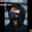 DEKKAshizendo / デッカ自然堂 【 DEKKA MASK AAA / デッカ マスク AAA 】 キャスパー グラフィティ タギング デザインマスク コロナ 花粉防塵マスク サイズ変更アジャスター 洗える ファッションマスク drt ハーレー バイク バンクシー グラフィティー