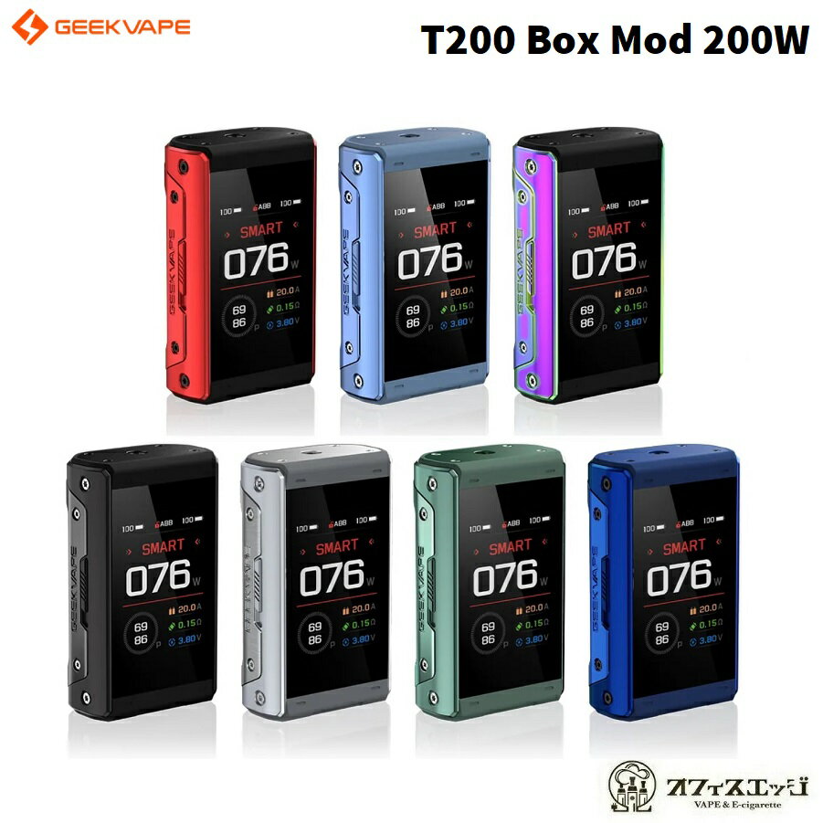 Geekvape T200 (Aegis Touch) Box Mod 200W 本体のみ ギークベイプ イージスタッチ 本体 電子タバコ ベイプ vape T-100